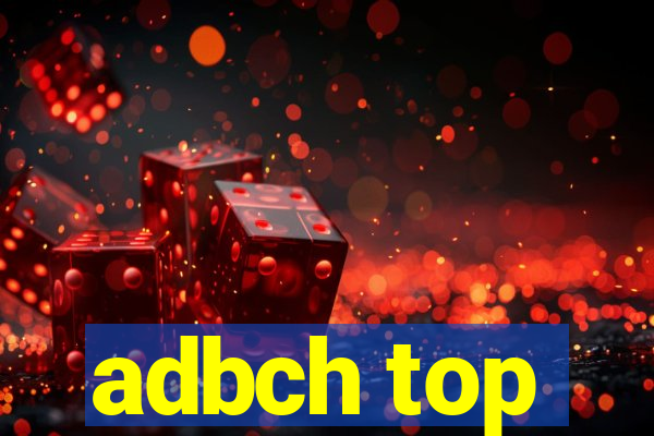 adbch top